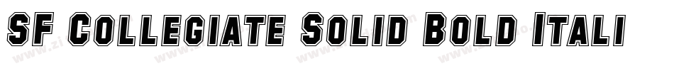 SF Collegiate Solid Bold Italic字体转换